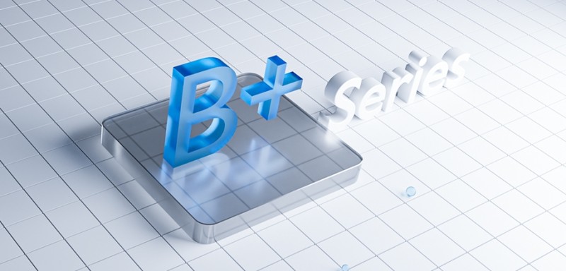 Series B+ Completion